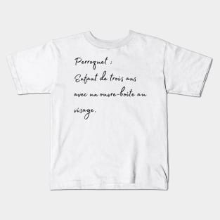 parrot 3years old kid french quote Kids T-Shirt